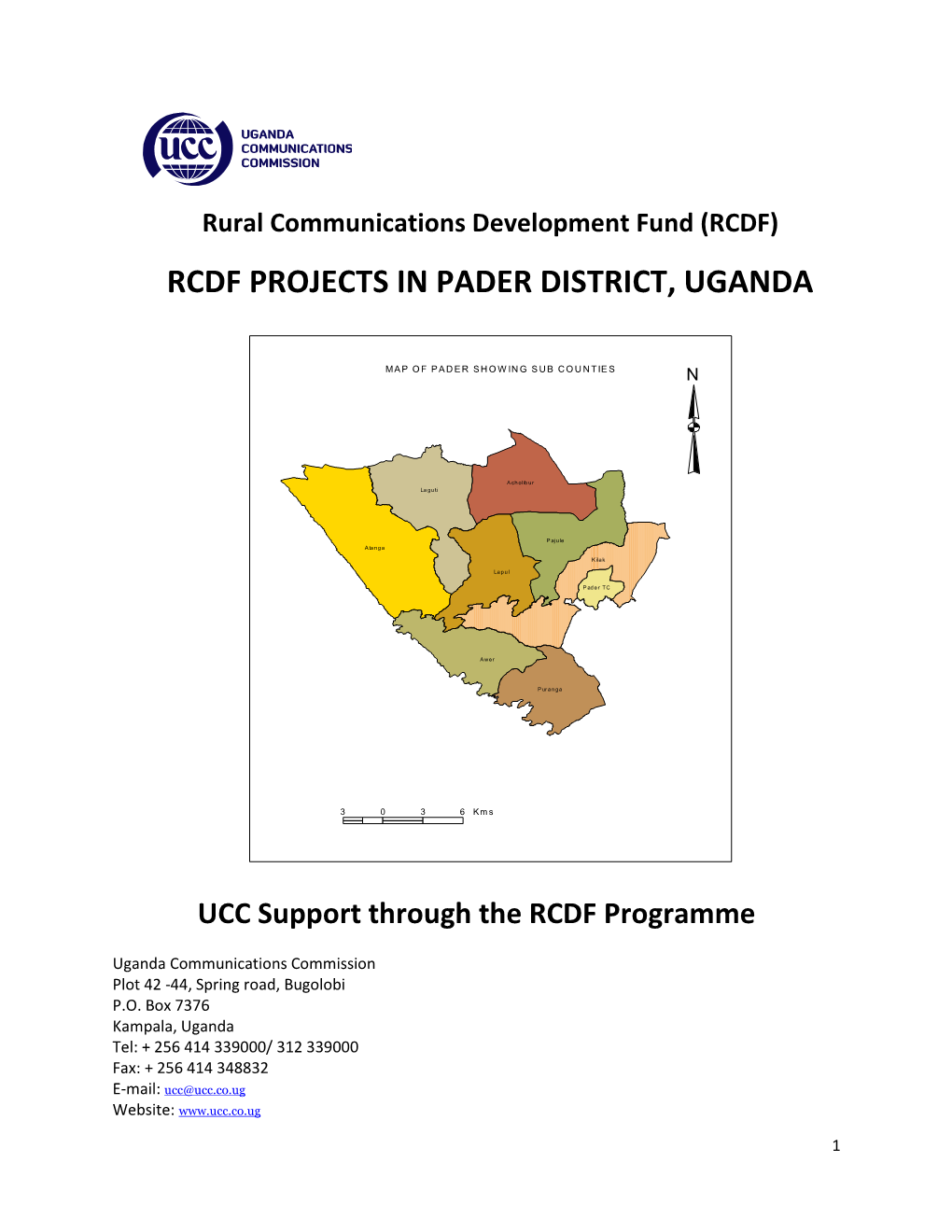 Rcdf Projects in Pader District, Uganda