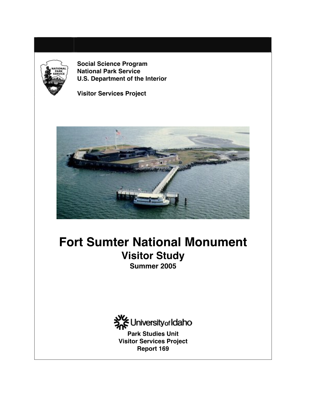 Fort Sumter National Monument Visitor Study Summer 2005
