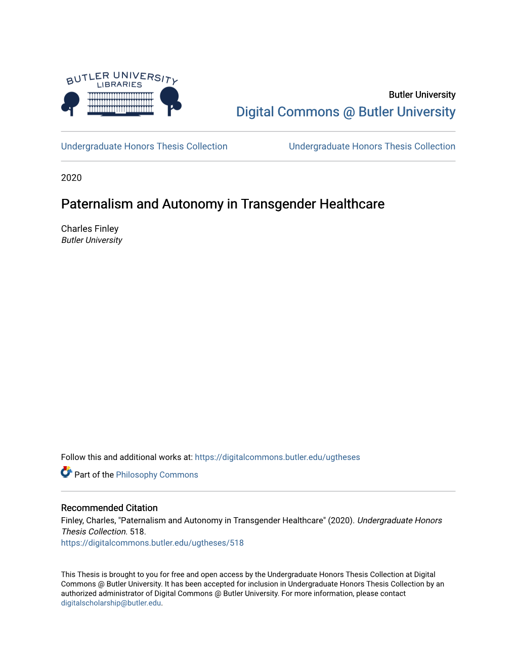 Paternalism and Autonomy in Transgender Healthcare