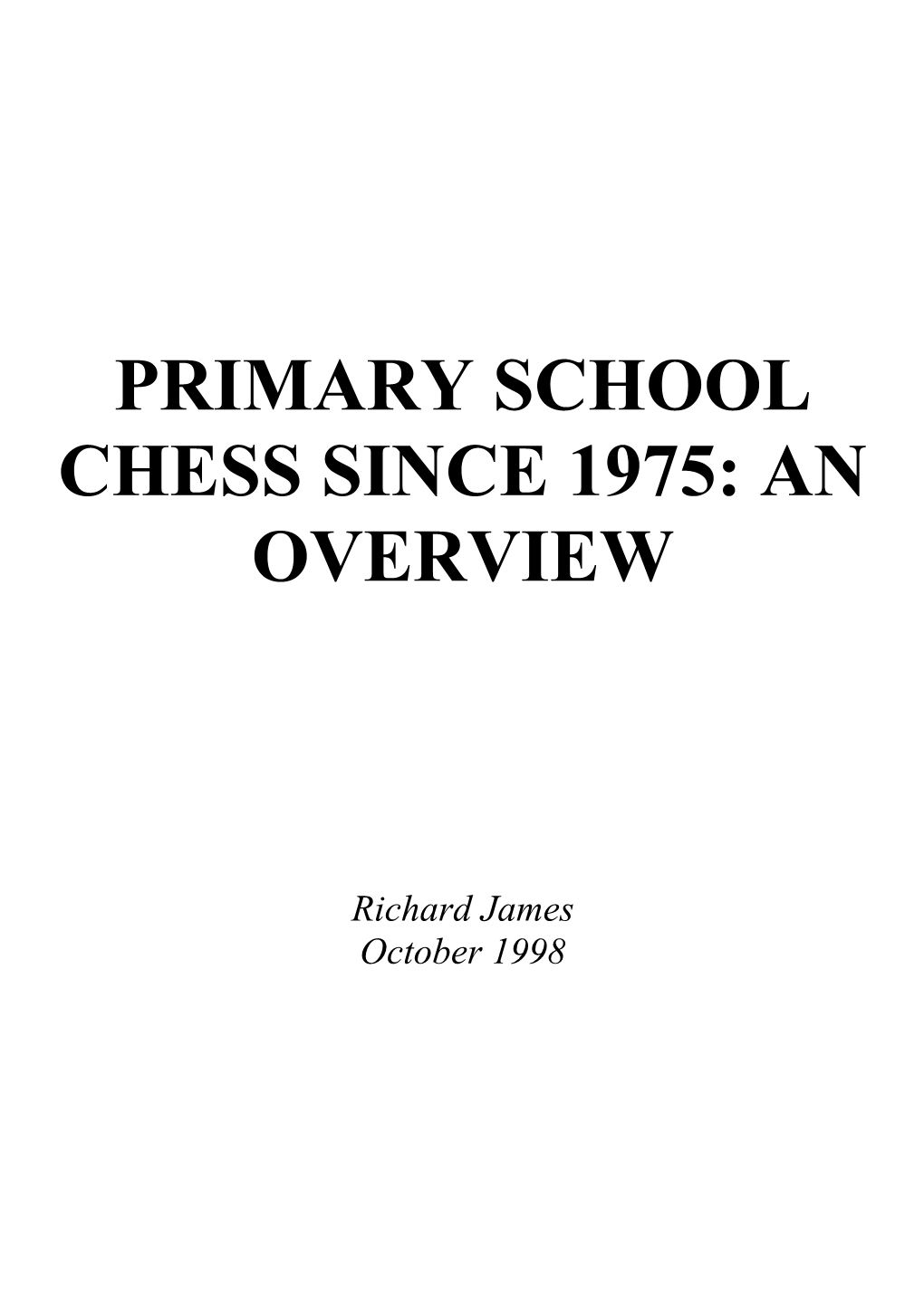 Primary School Chess Since 1975