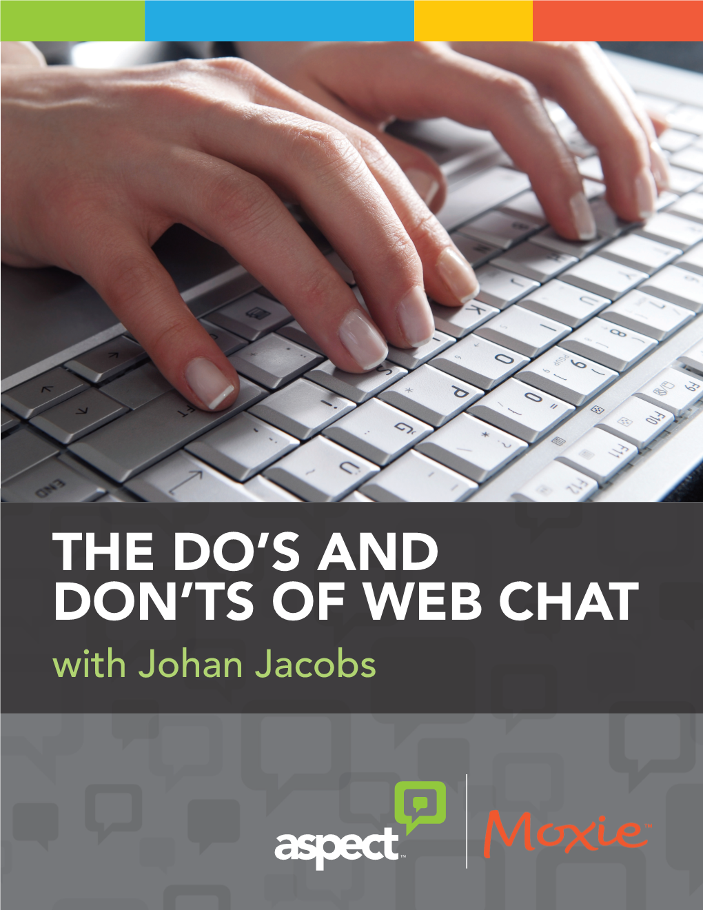 The Do's and Don'ts of Web Chat