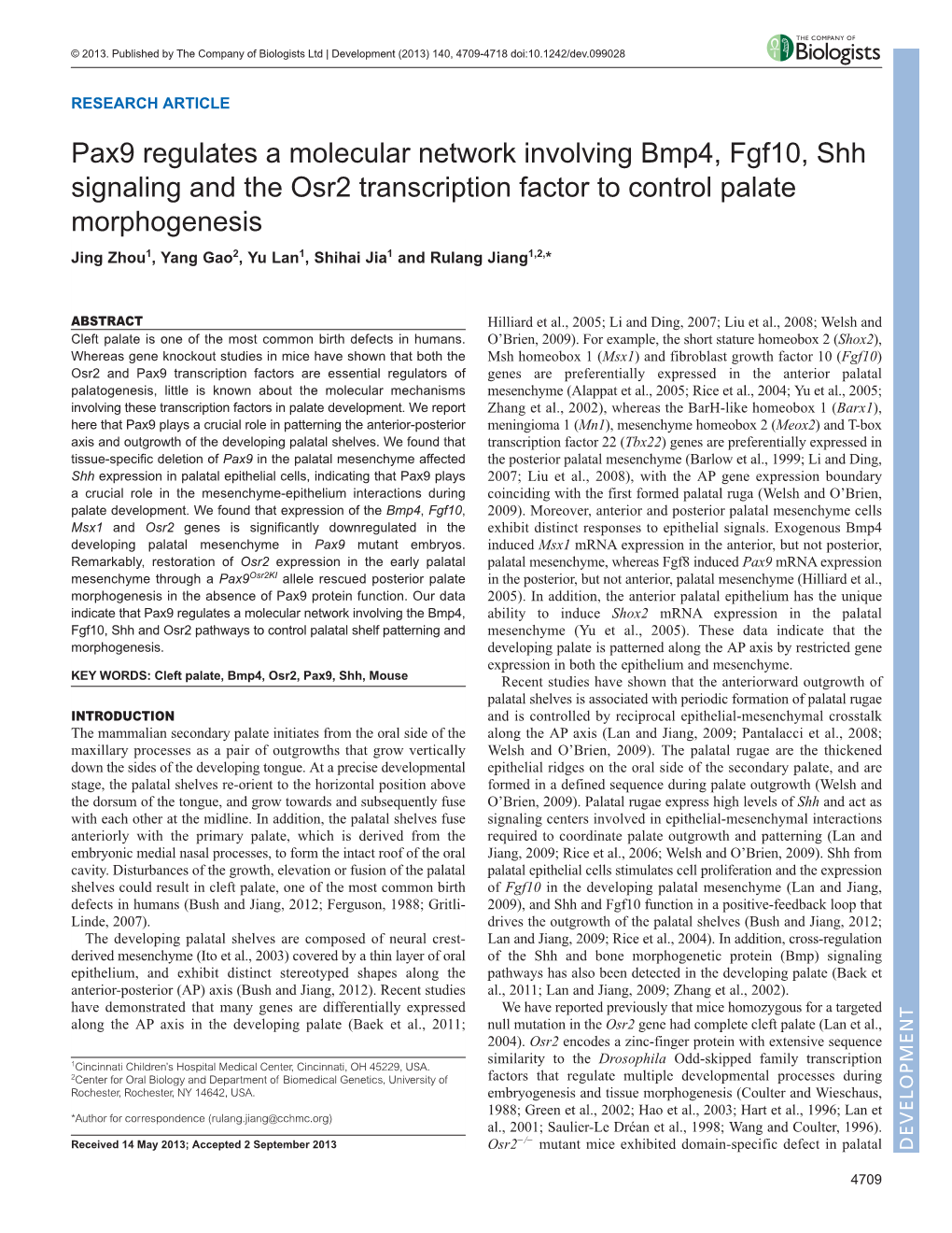 Pax9 Regulates a Molecular Network Involving Bmp4, Fgf10, Shh