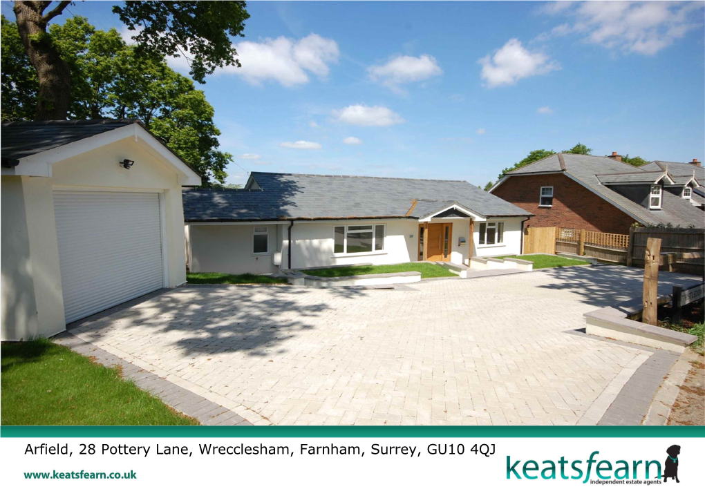 Arfield, 28 Pottery Lane, Wrecclesham, Farnham, Surrey, GU10