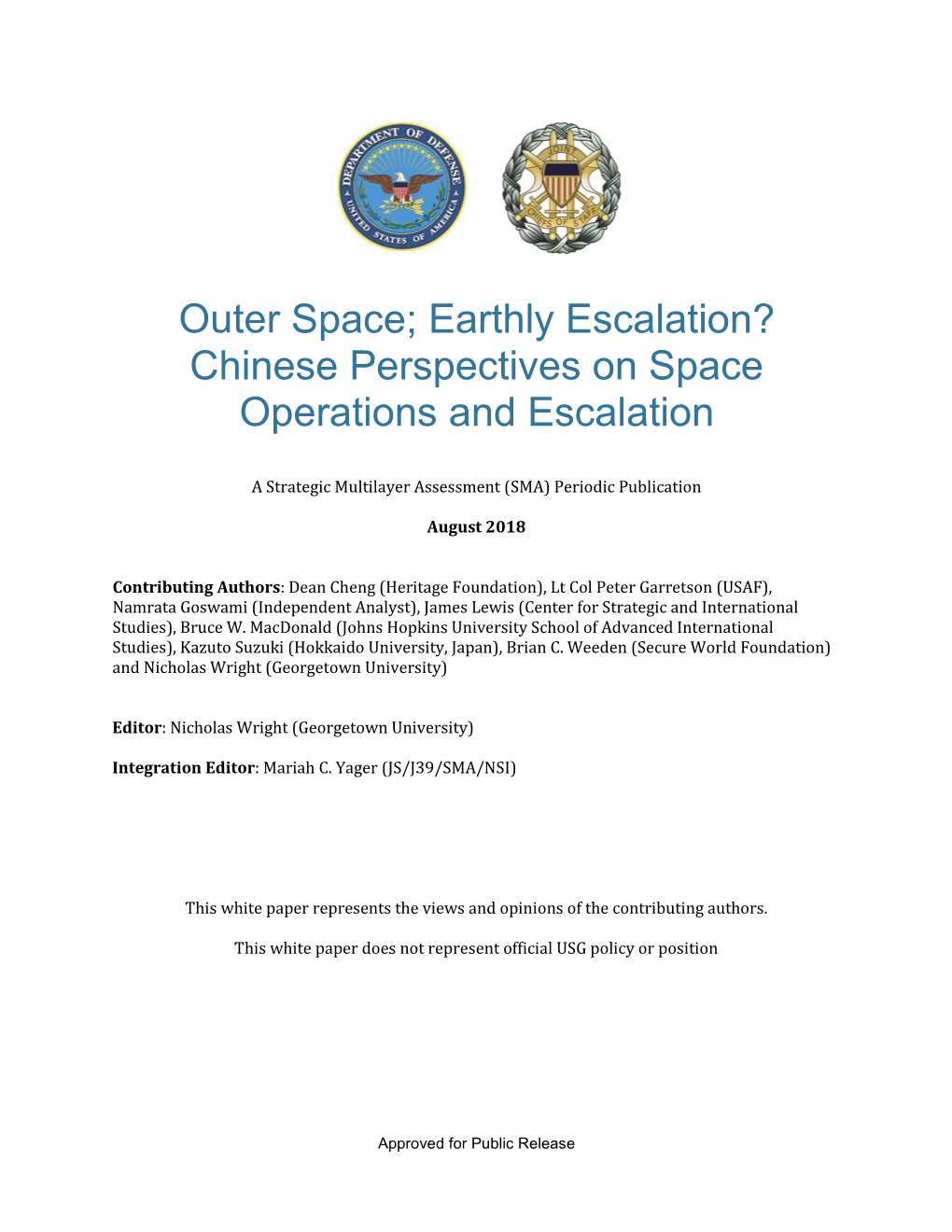 Outer Space; Earthly Escalation? Chinese Perspectives on Space Operations and Escalation