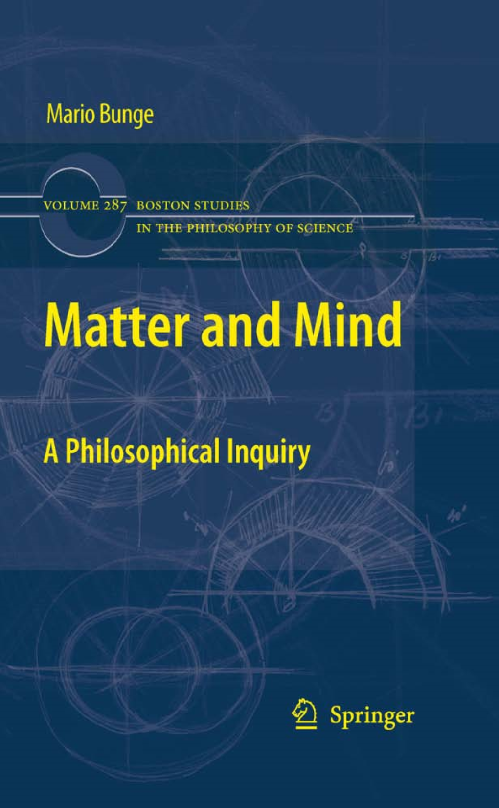 Matter and Mind: a Philosophical Inquiry