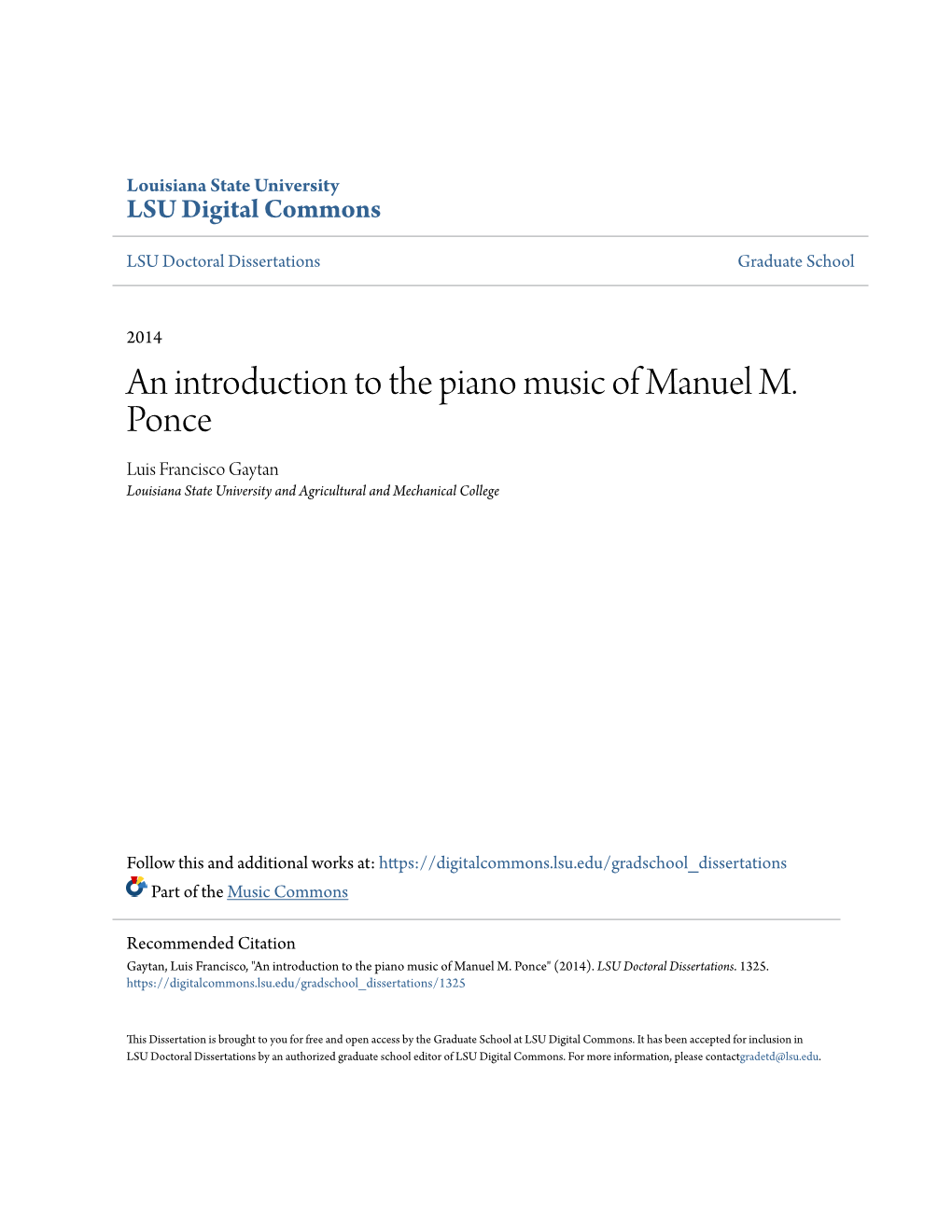 An Introduction to the Piano Music of Manuel M. Ponce Luis Francisco Gaytan Louisiana State University and Agricultural and Mechanical College