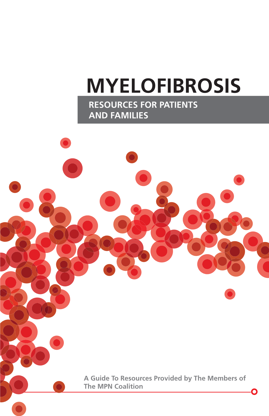 Myelofibrosis Resources for Patients And Families