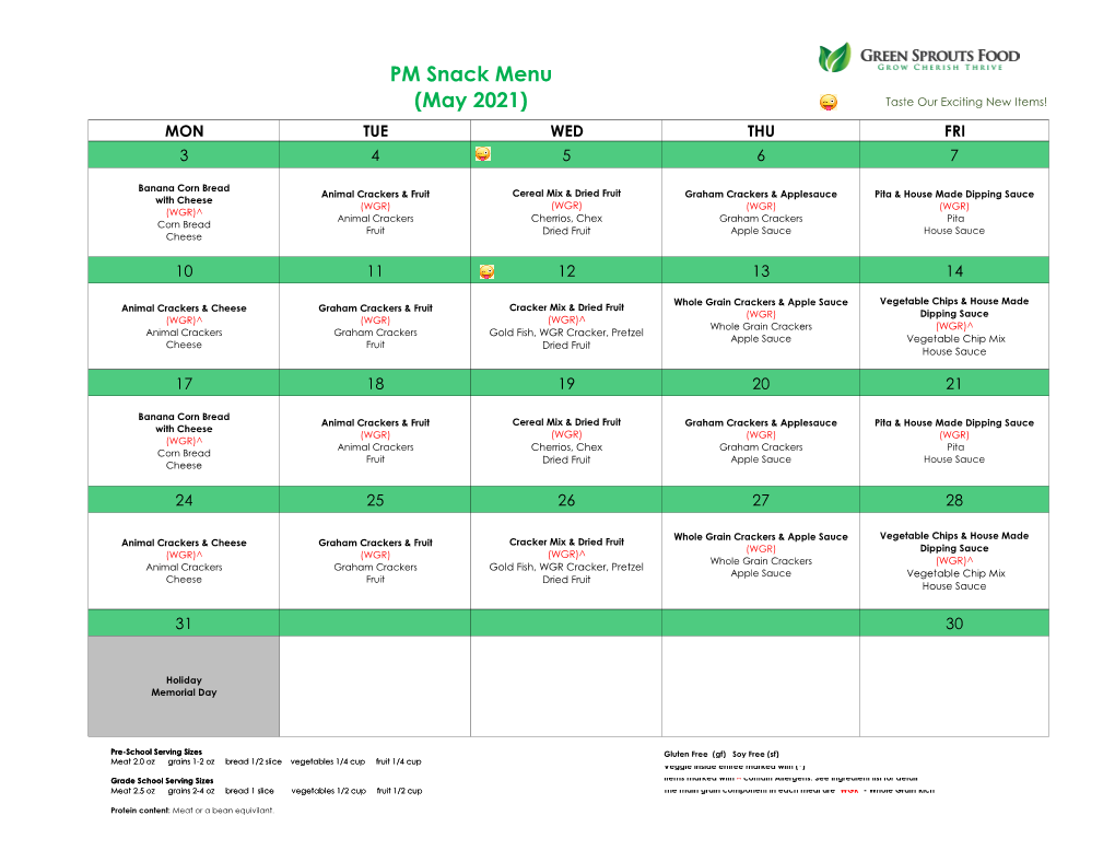 PM Snack Menu (May 2021) Taste Our Exciting New Items! MON TUE WED THU FRI 3 4 5 6 7