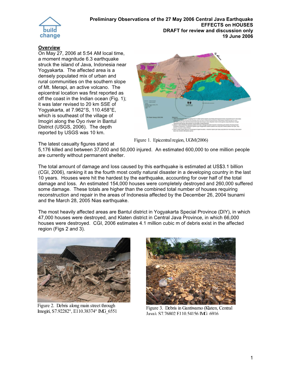 Preliminary Observations of the 27 May 2006 Central Java Earthquake EFFECTS on HOUSES DRAFT for Review and Discussion Only 19 June 2006
