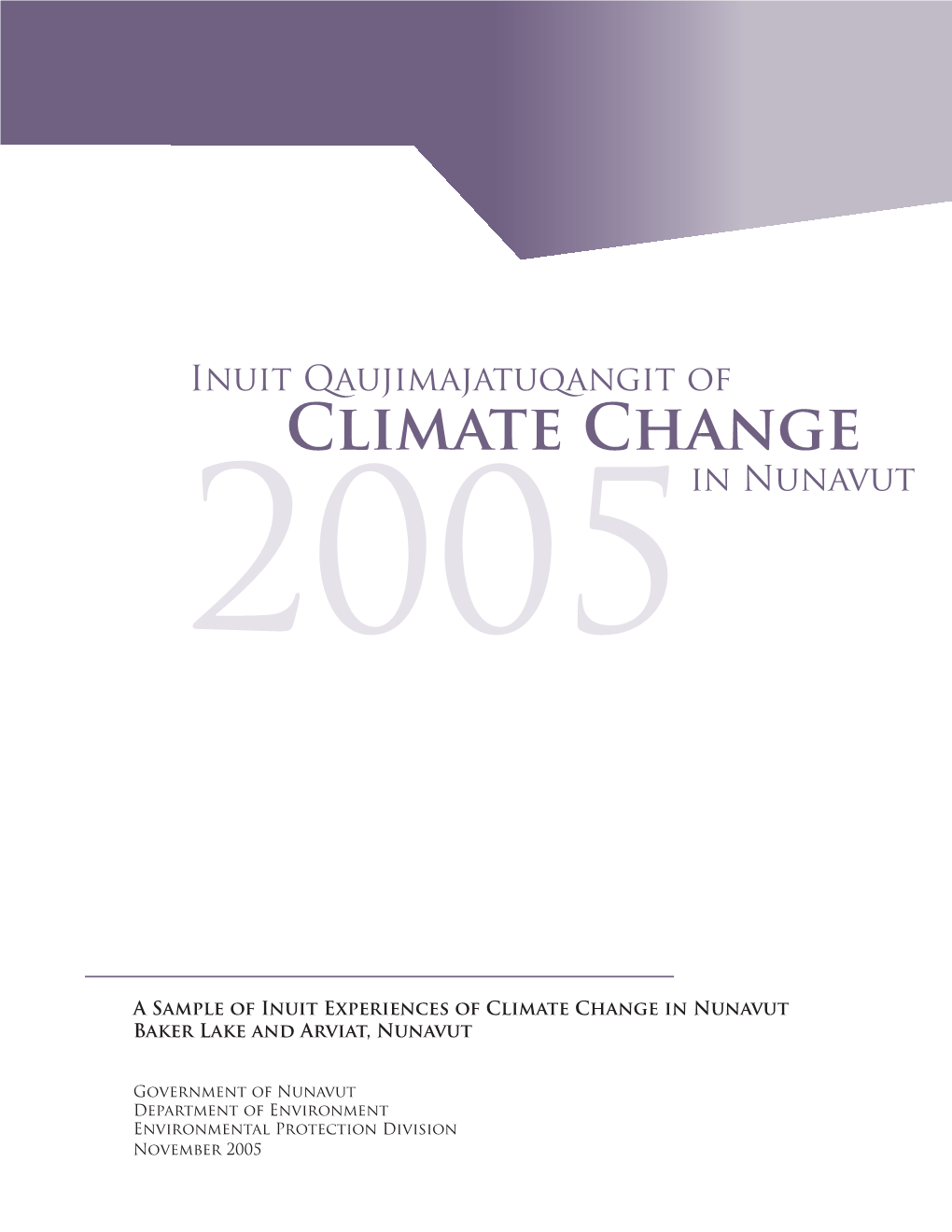 Inuit Qaujimajatuqangit of Climate Change 2005 in Nunavut