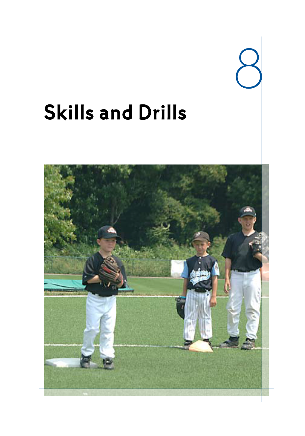 Skills and Drills 94 Coaching Youth Baseball