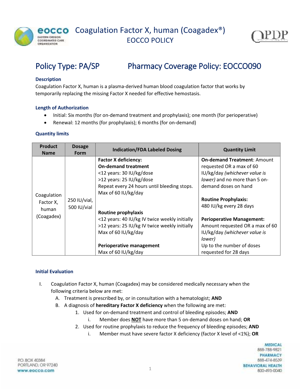 Coagulation Factor X, Human (Coagadex®) EOCCO POLICY