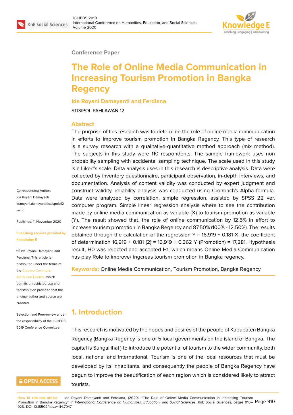 The Role of Online Media Communication in Increasing Tourism Promotion in Bangka Regency Ida Royani Damayanti and Ferdiana STISIPOL PAHLAWAN 12