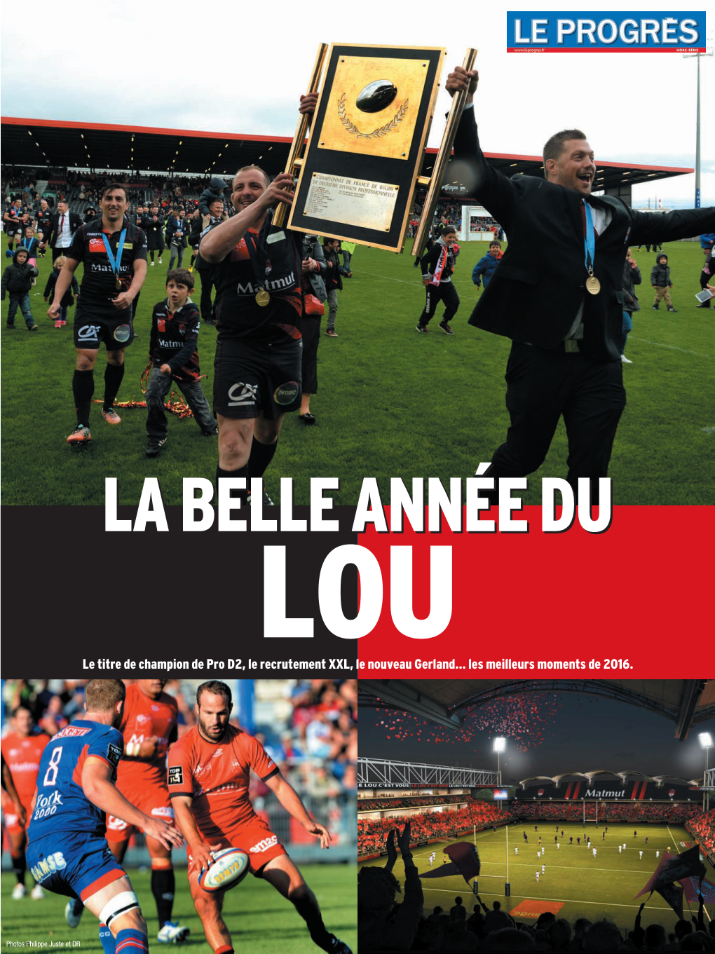 Le Titre De Champion De Pro D2, Le Recrutement XXL, Le Nouveau Gerland