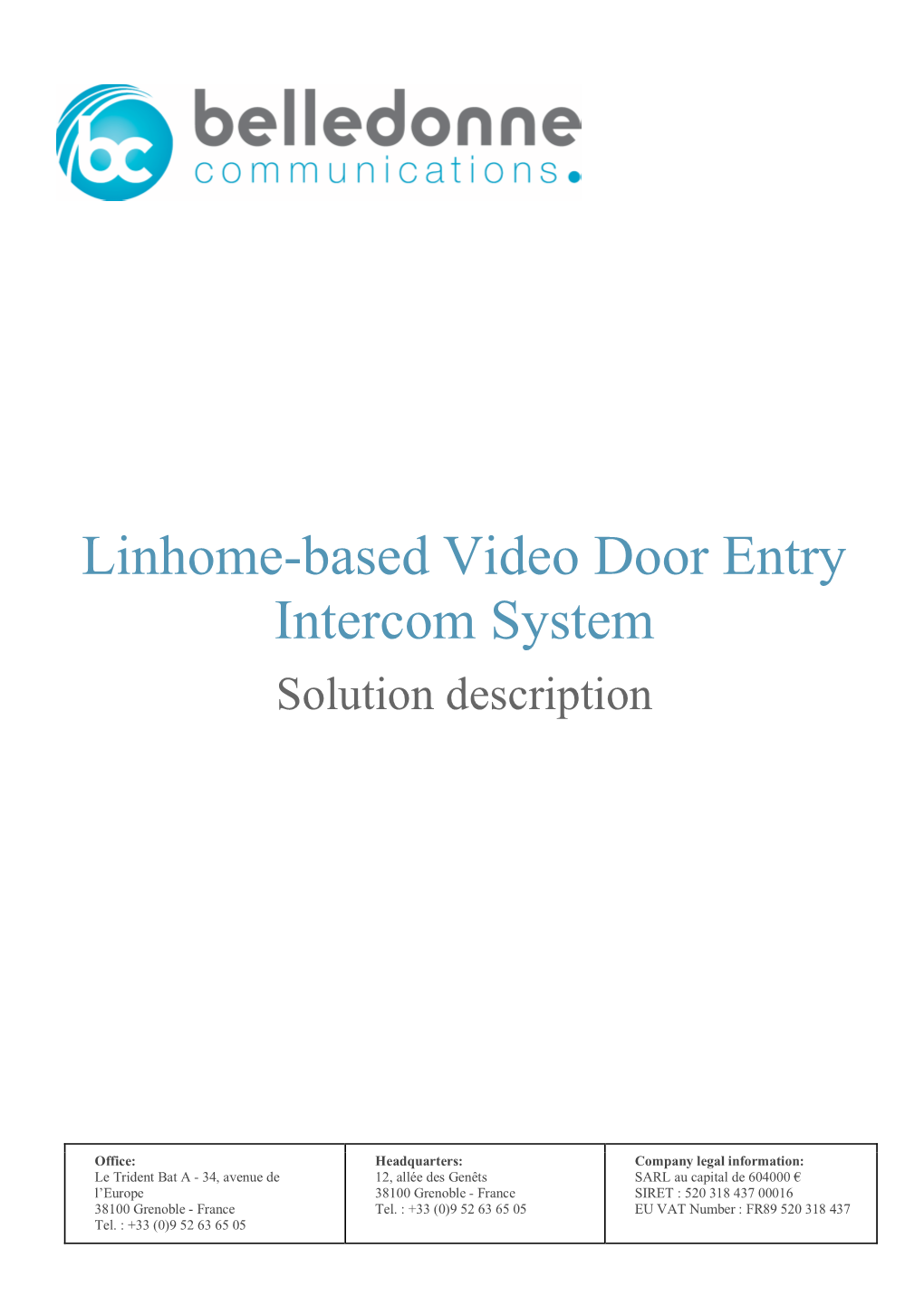 Linhome-Based Video Door Entry Intercom System