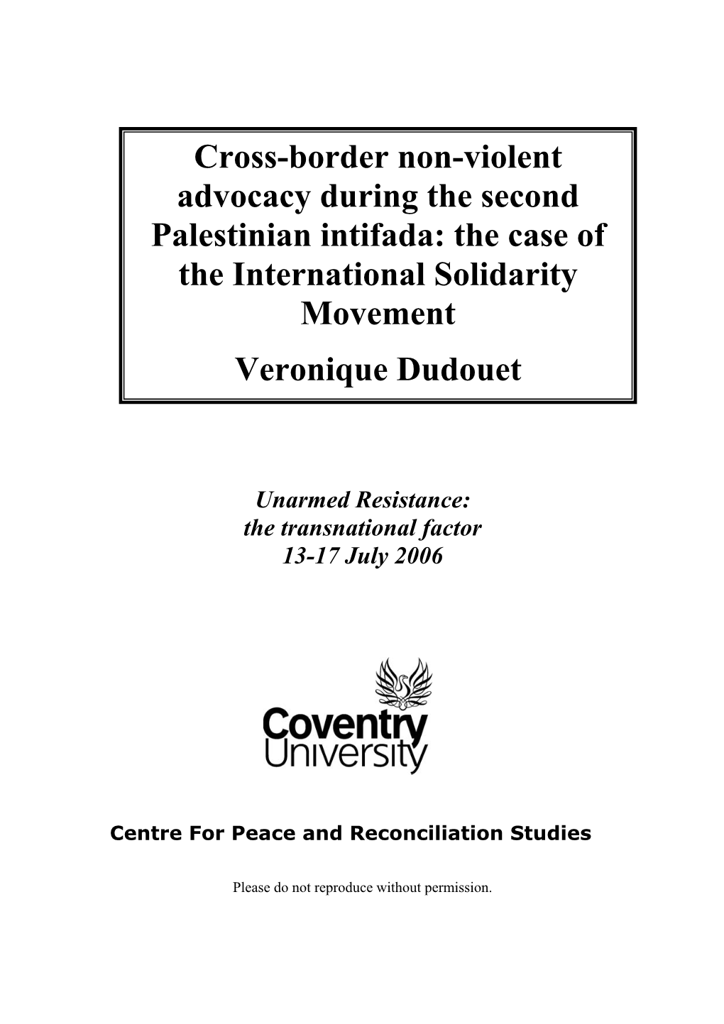 Cross-Border Non-Violent Advocacy During the Second Palestinian Intifada: the Case of the International Solidarity Movement