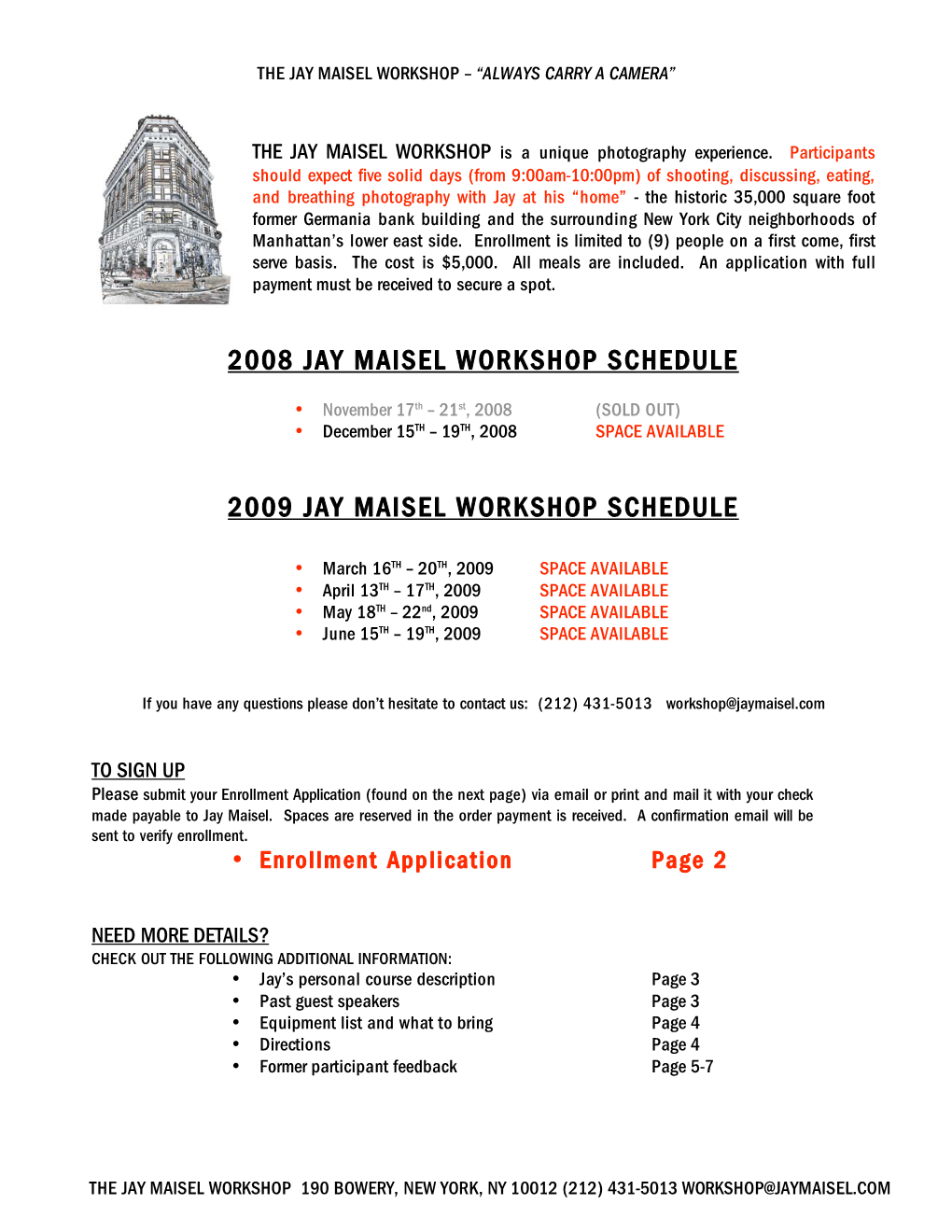 2008 Jay Maisel Workshop Schedule