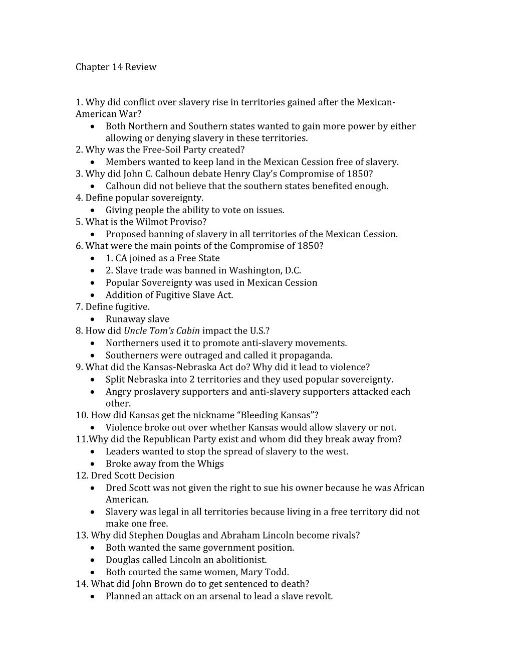 1. Why Did Conflict Over Slavery Rise in Territories Gained After the Mexican-American War?