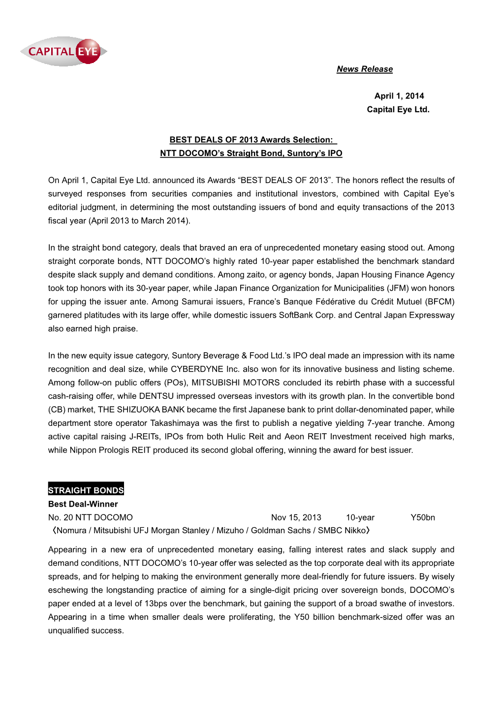 News Release April 1, 2014 Capital Eye Ltd. BEST DEALS of 2013