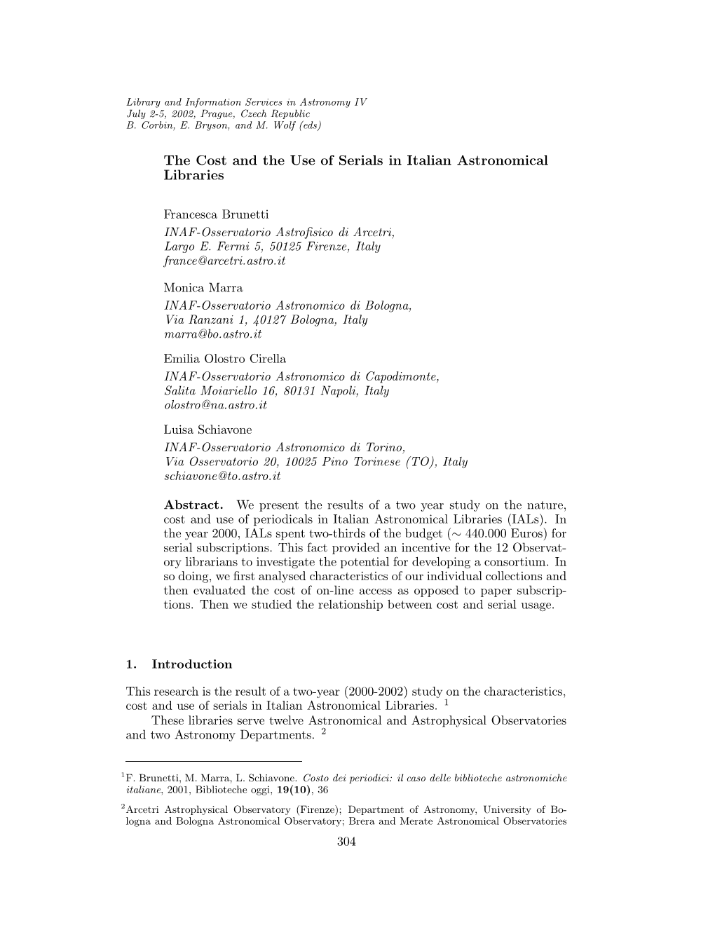 The Cost and the Use of Serials in Italian Astronomical Libraries