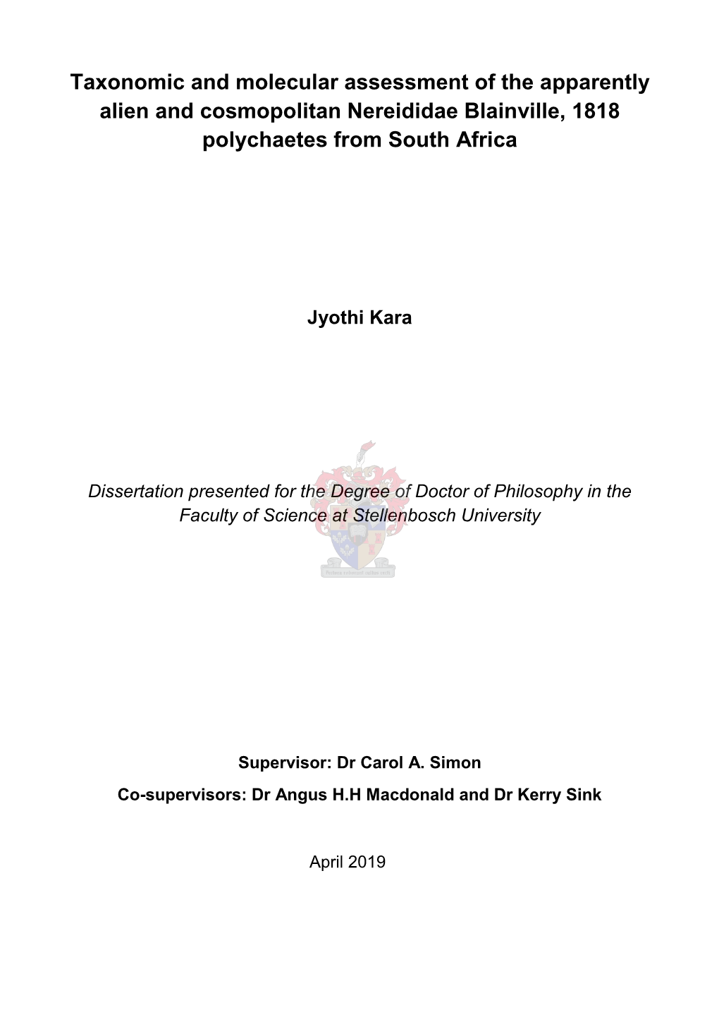 Taxonomic and Molecular Assessment of the Apparently Alien and Cosmopolitan Nereididae Blainville, 1818 Polychaetes from South Africa