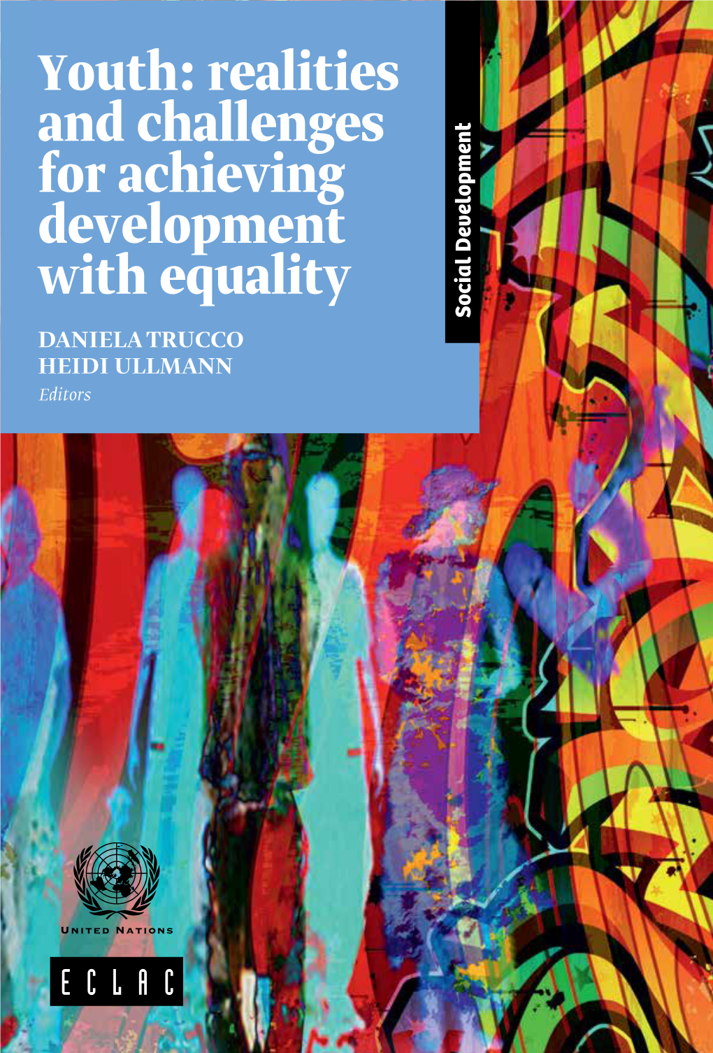 Youth: Realities and Challenges for Achieving Development with Equality