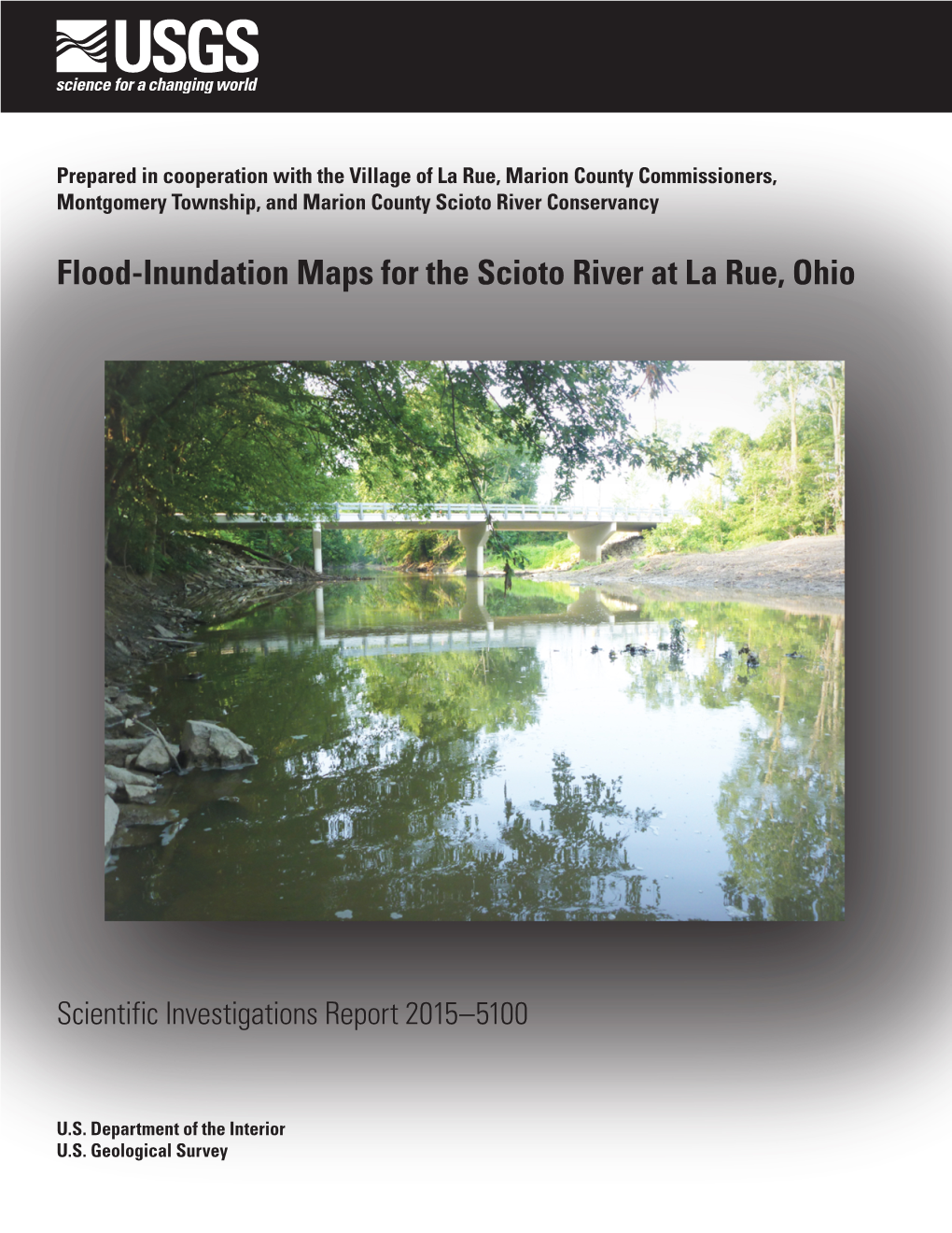 Flood-Inundation Maps for the Scioto River at La Rue, Ohio