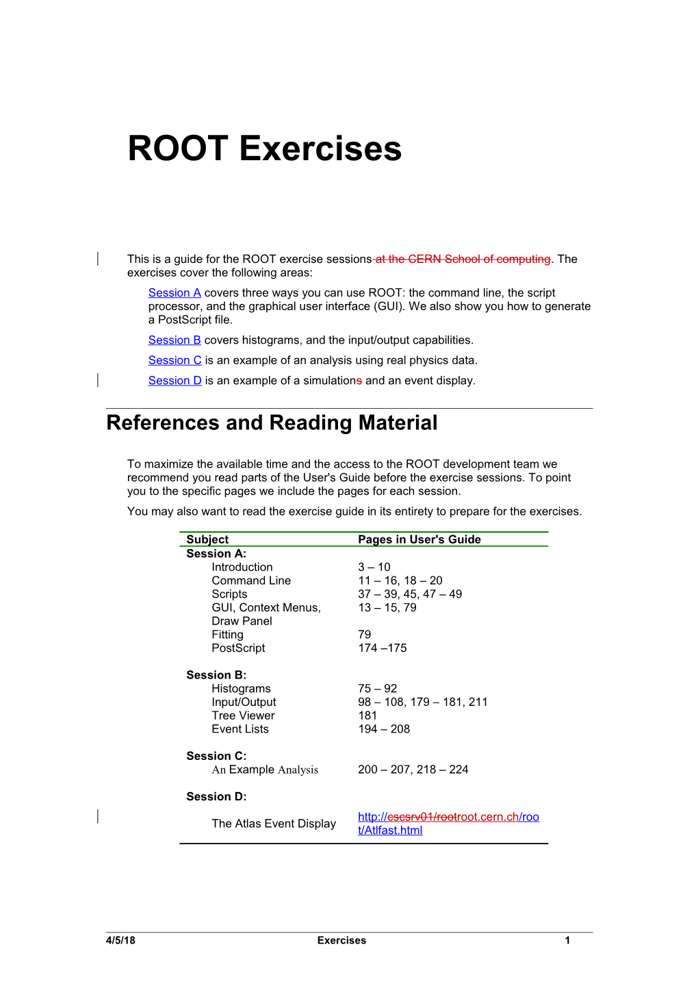 ROOT Exercise Sessions