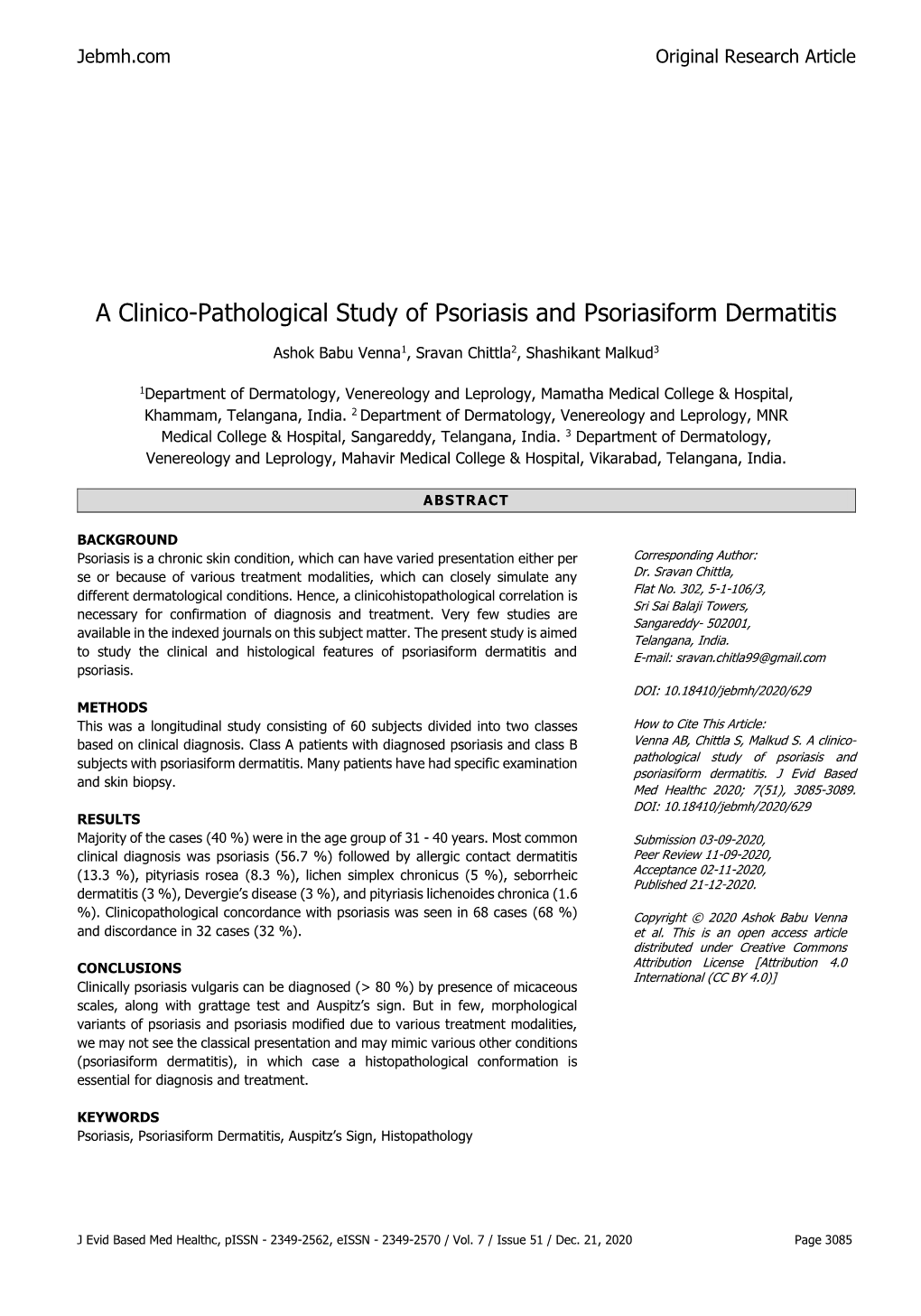 A Clinico-Pathological Study of Psoriasis and Psoriasiform Dermatitis