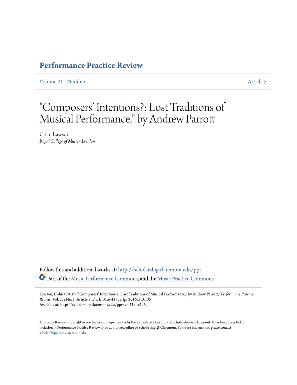 "Composers' Intentions?: Lost Traditions of Musical Performance," by Andrew Parrott