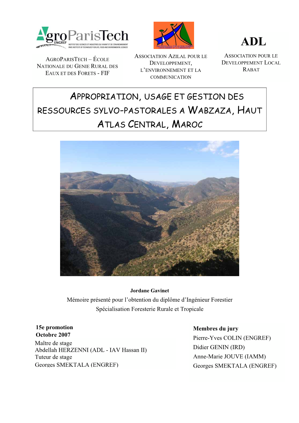Appropriation, Usage Et Gestion Des Ressources Sylvo-Pastorales a Wabzaza, Haut Atlas Central, Maroc