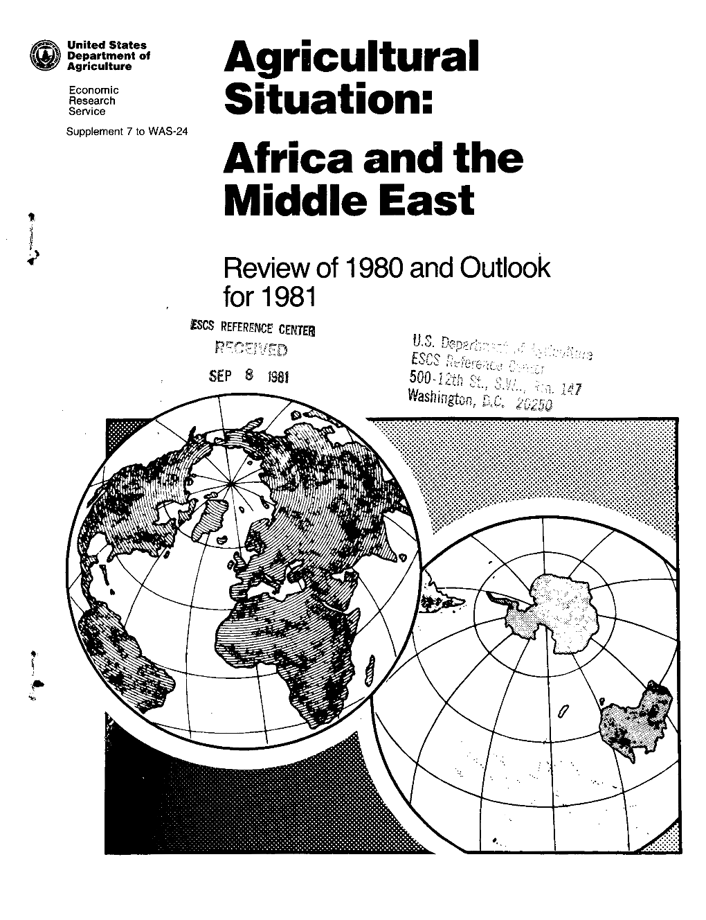 Agricultural Situation: Africa and the Middle East