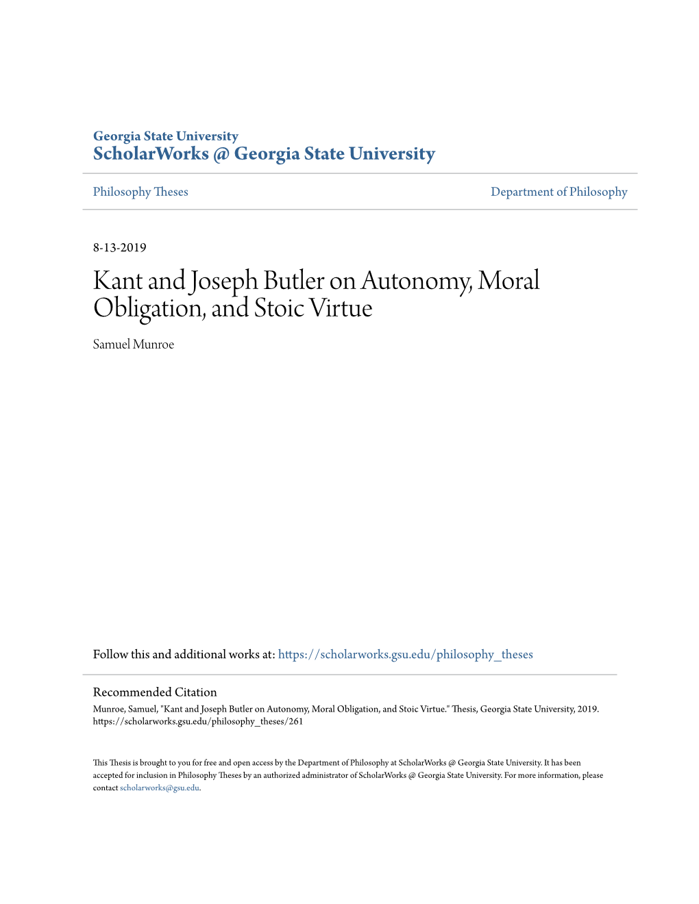 Kant and Joseph Butler on Autonomy, Moral Obligation, and Stoic Virtue Samuel Munroe