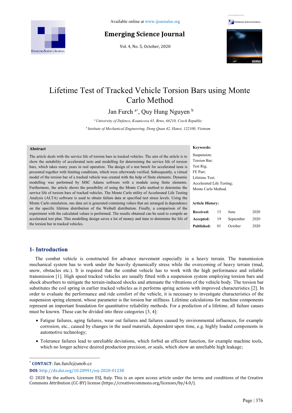 Lifetime Test of Tracked Vehicle Torsion Bars Using Monte Carlo