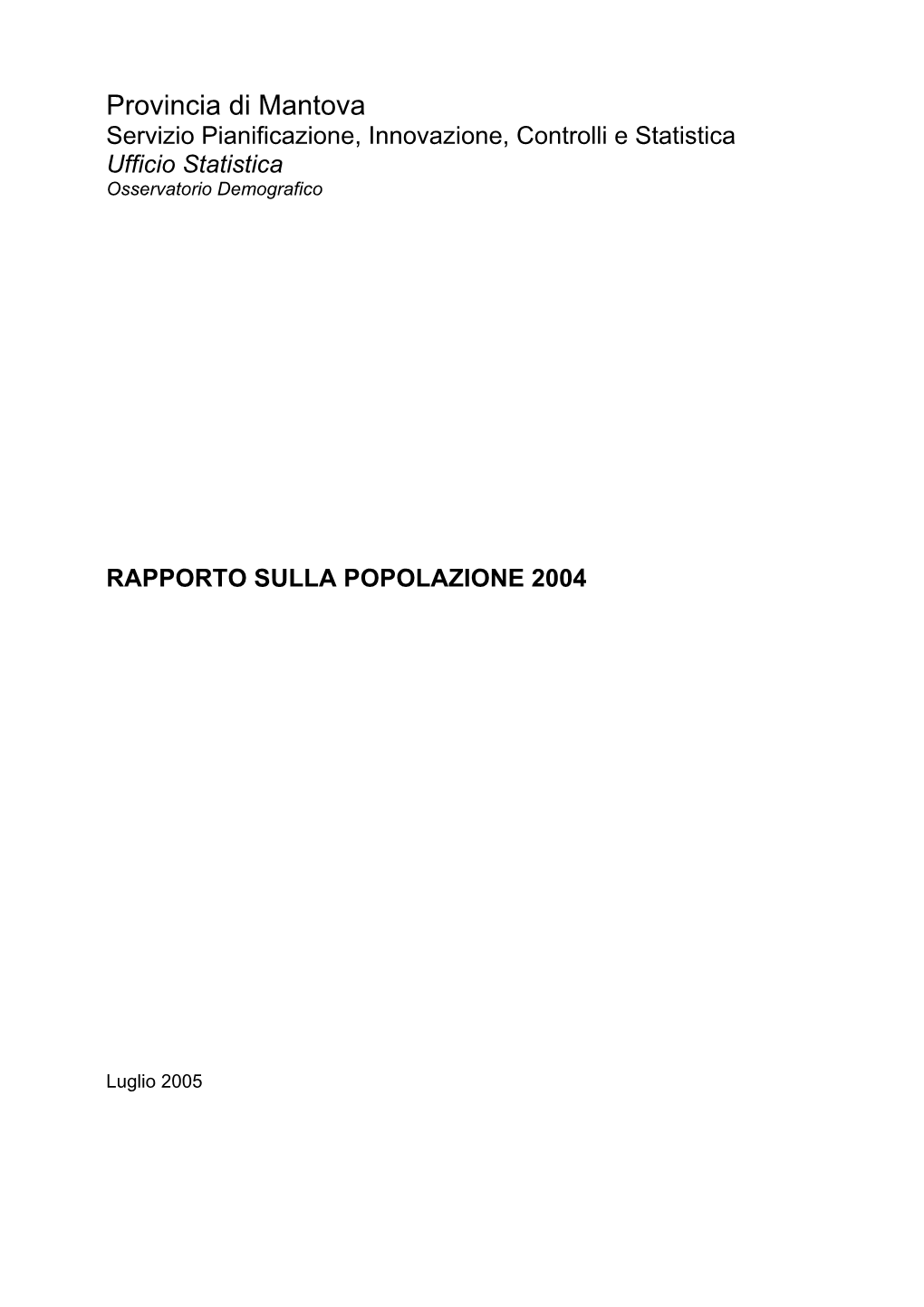 Rapporto Sulla Popolazione Mantovana 2005