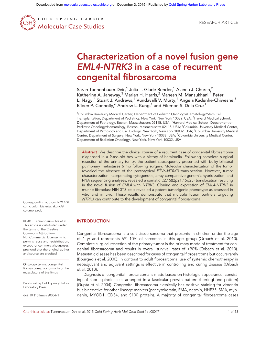 Characterization of a Novel Fusion Gene EML4-NTRK3 in a Case of Recurrent Congenital Fibrosarcoma