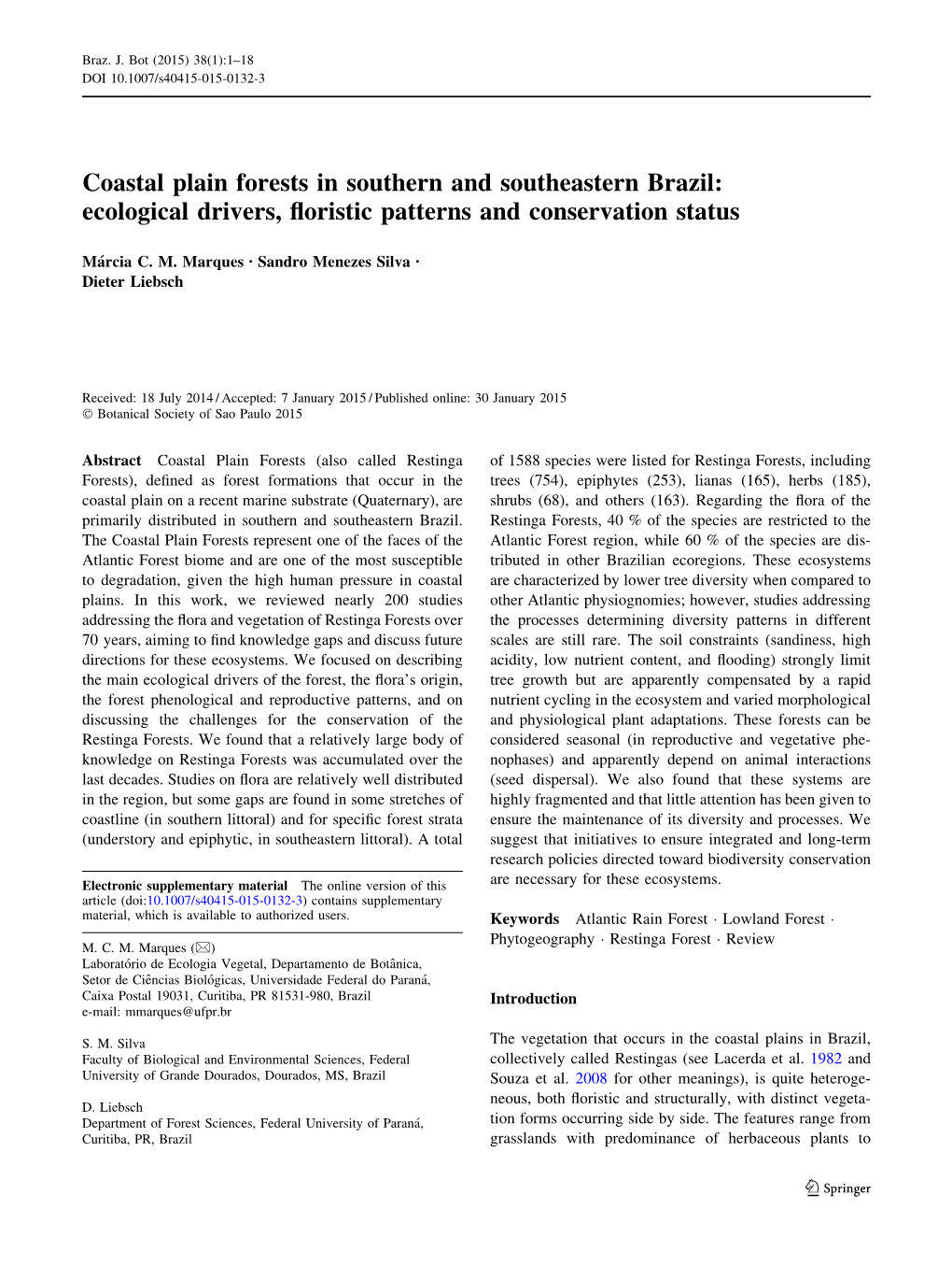 Coastal Plain Forests in Southern and Southeastern Brazil: Ecological Drivers, ﬂoristic Patterns and Conservation Status