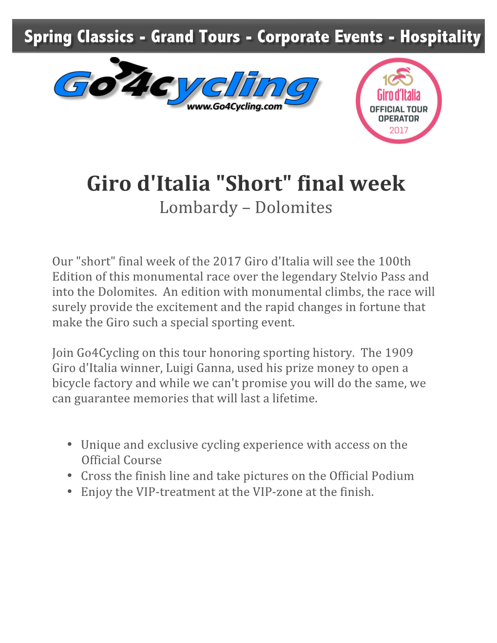 Giro D'italia "Short" Final Week Lombardy – Dolomites