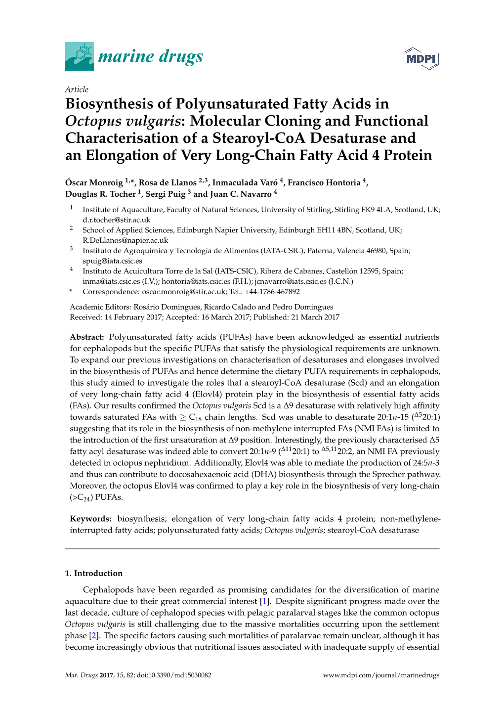 Biosynthesis of Polyunsaturated Fatty Acids in Octopus Vulgaris