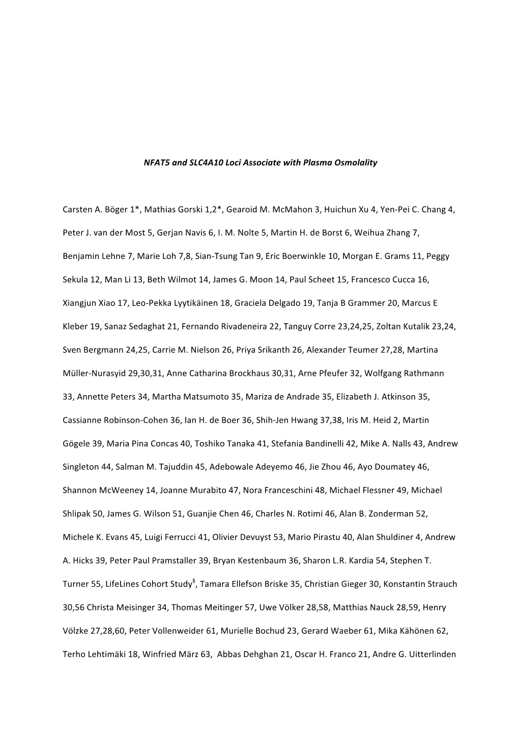 NFAT5 and SLC4A10 Loci Associate with Plasma Osmolality Carsten A