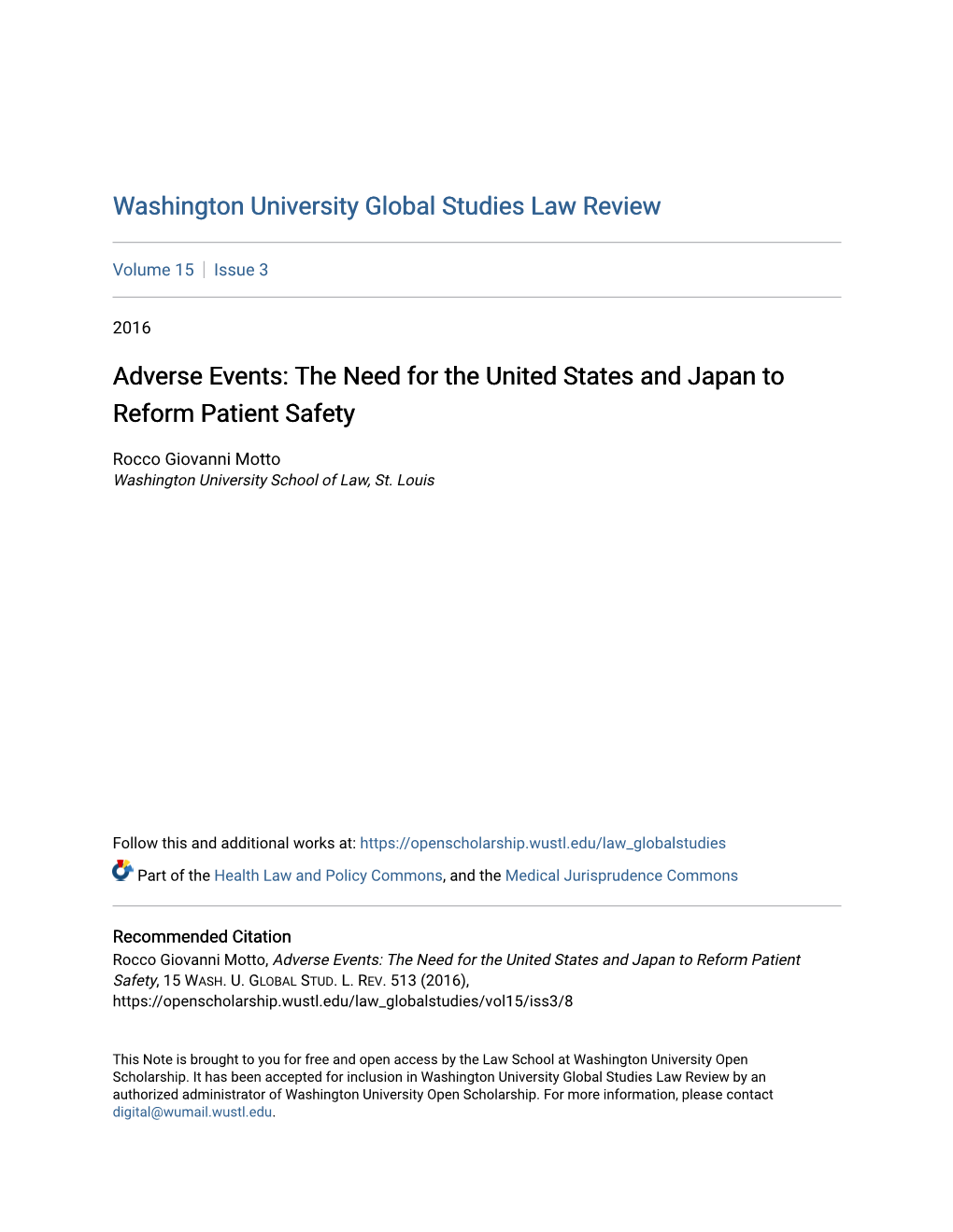 Adverse Events: the Need for the United States and Japan to Reform Patient Safety