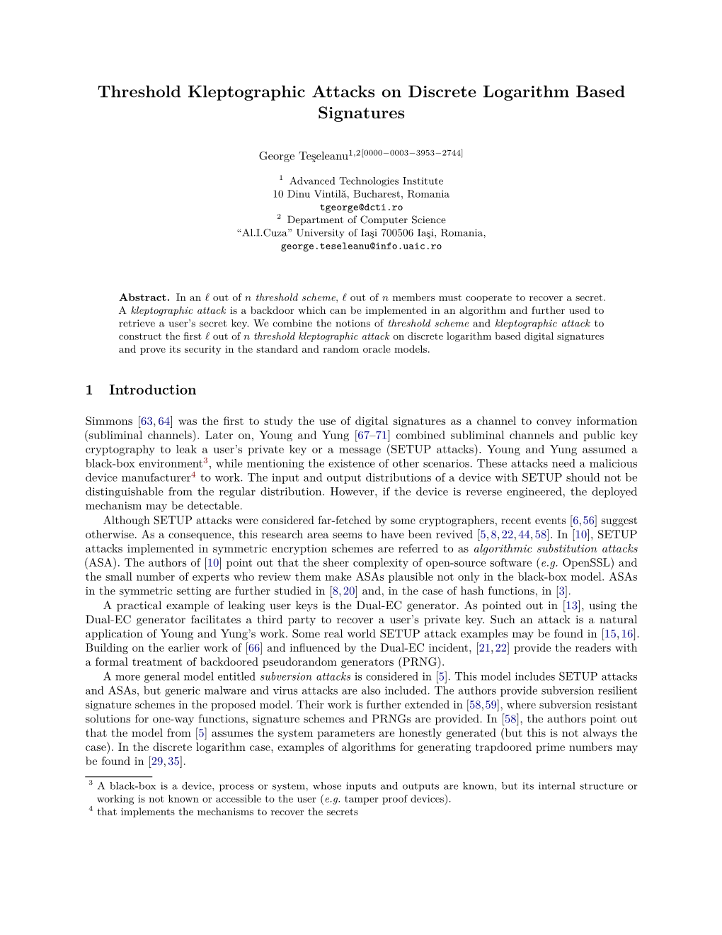 Threshold Kleptographic Attacks on Discrete Logarithm Based Signatures