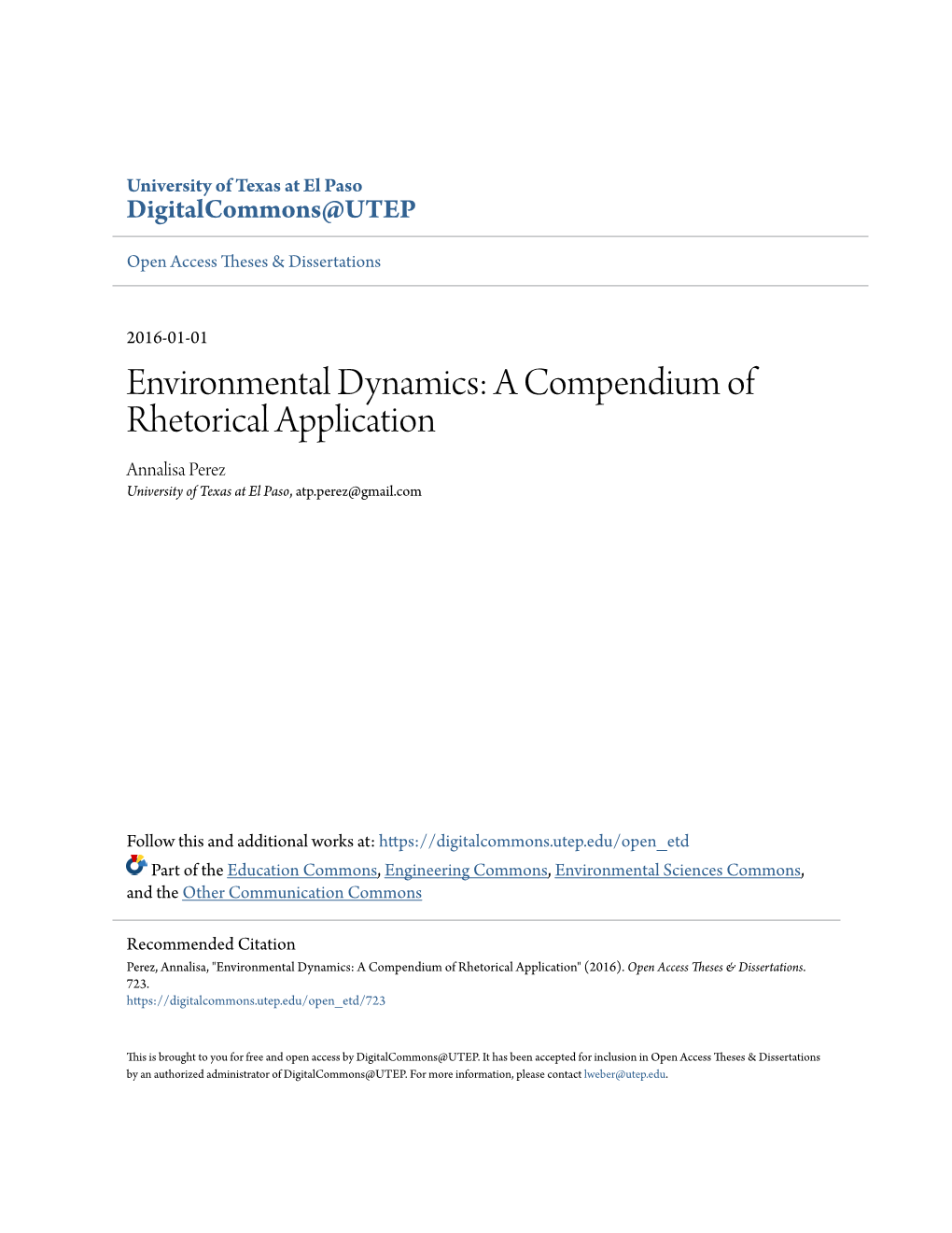 Environmental Dynamics: a Compendium of Rhetorical Application Annalisa Perez University of Texas at El Paso, Atp.Perez@Gmail.Com