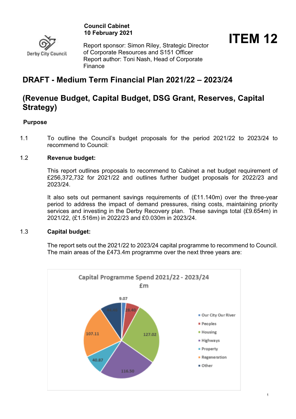 ITEM 12 of Corporate Resources and S151 Officer Report Author: Toni Nash, Head of Corporate Finance