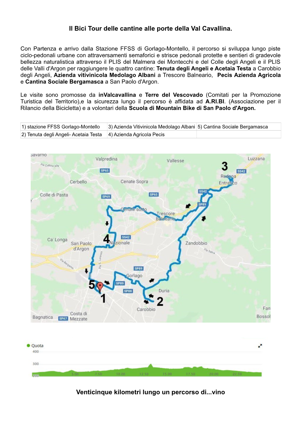 Il Bici Tour Delle Cantine Alle Porte Della Val Cavallina. Venticinque