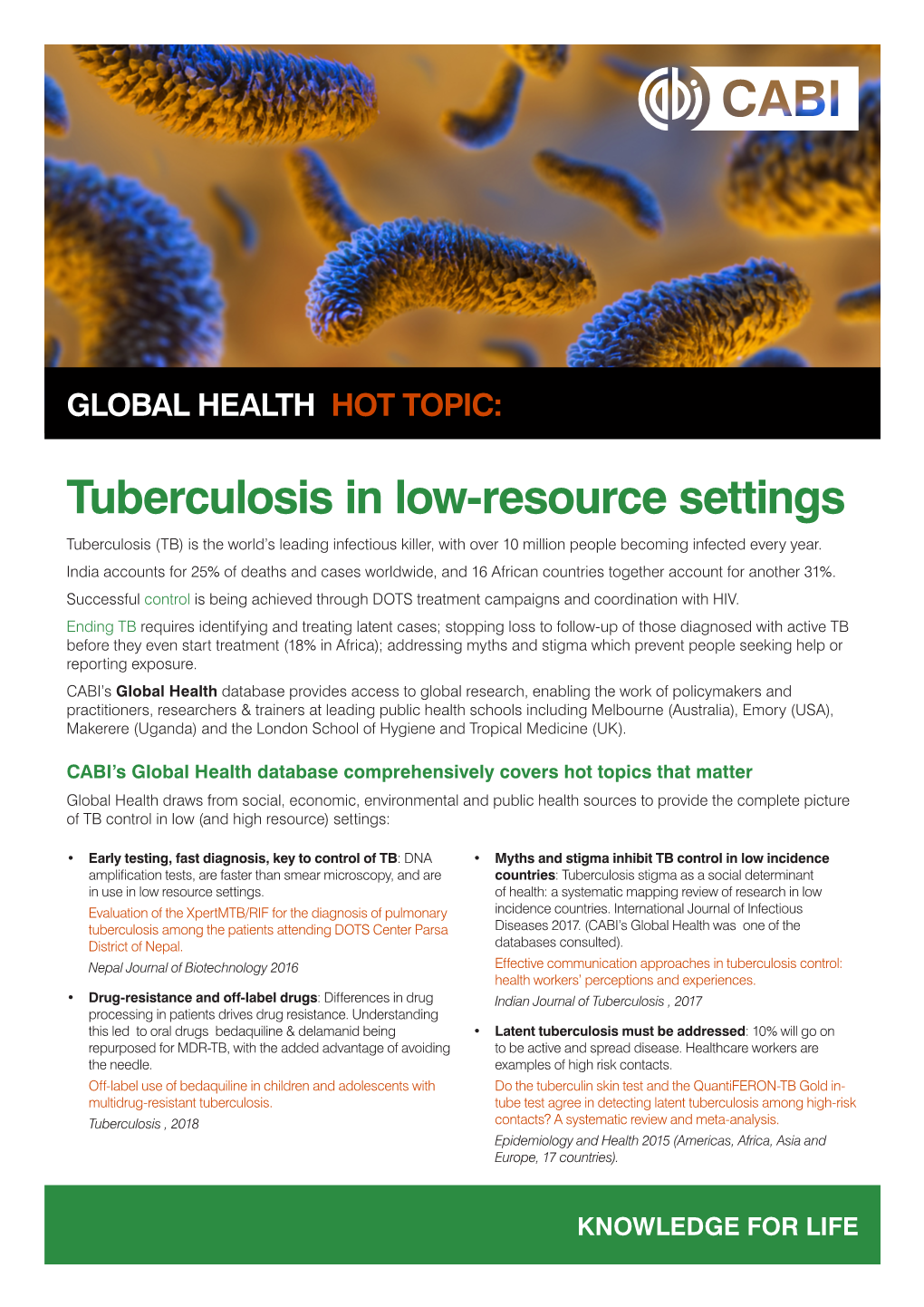 Tuberculosis in Low-Resource Settings Tuberculosis (TB) Is the World’S Leading Infectious Killer, with Over 10 Million People Becoming Infected Every Year