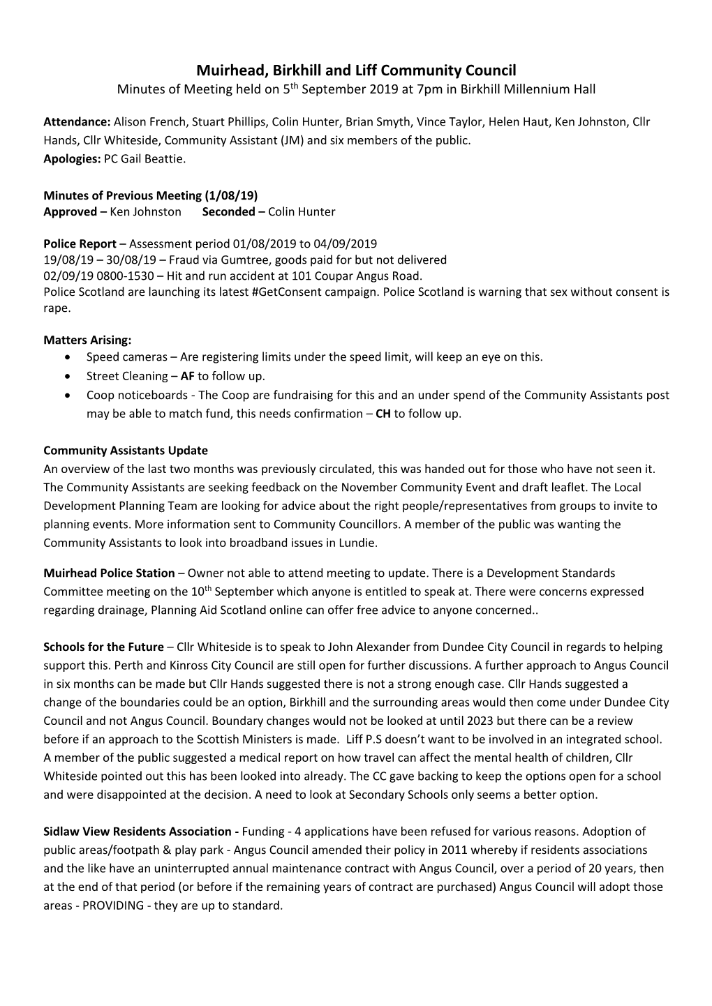 Muirhead, Birkhill and Liff Community Council Minutes of Meeting Held on 5Th September 2019 at 7Pm in Birkhill Millennium Hall