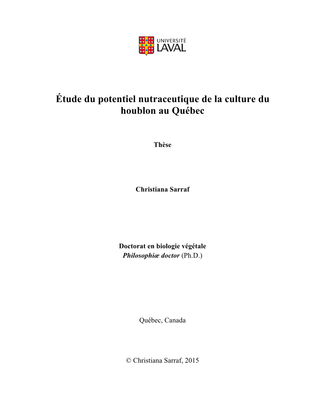 Étude Du Potentiel Nutraceutique De La Culture Du Houblon Au Québec