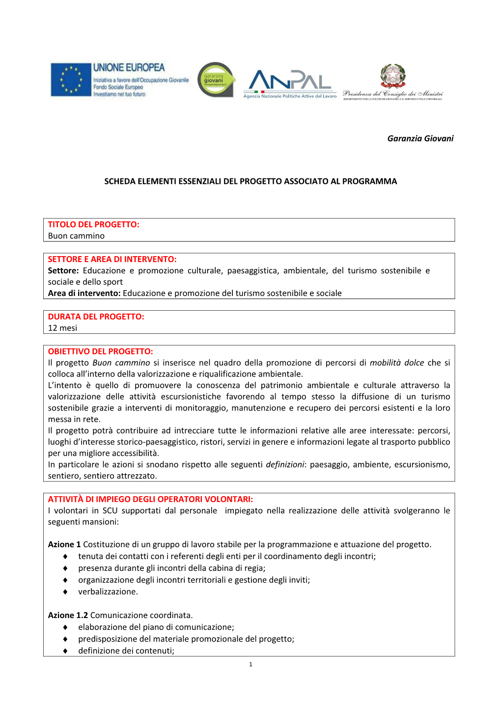 Garanzia Giovani SCHEDA ELEMENTI ESSENZIALI DEL