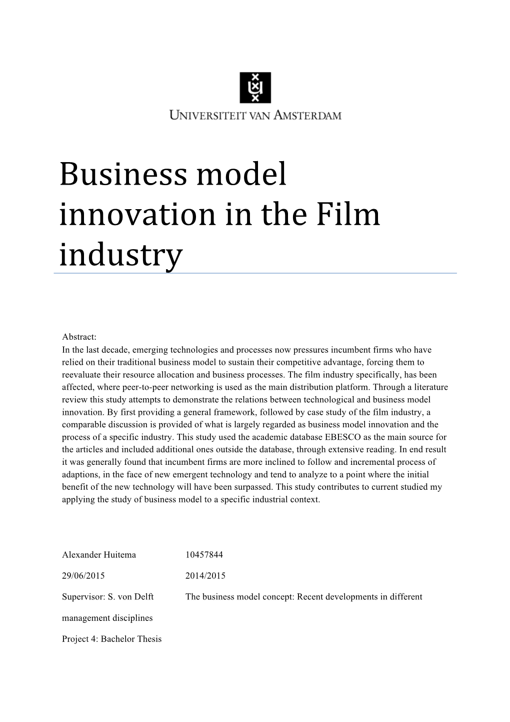 Business Model Innovation in the Film Industry